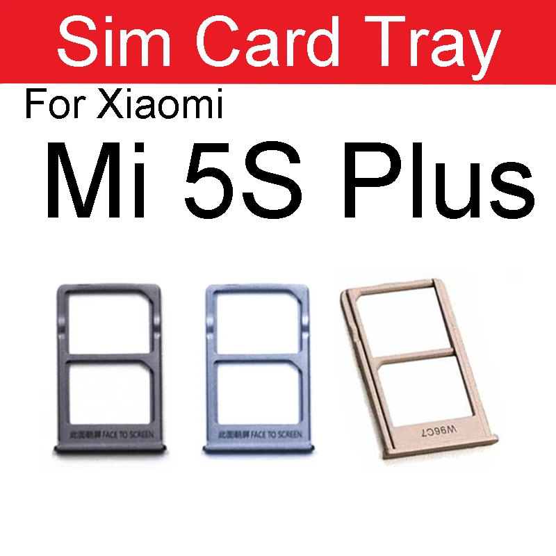 SIM Card Tray Holder For Xiaomi Mi 6 5 5C 5S Plus Sim Reader Card Slot Socket Adapters Cell Phone Replacement Repair Parts