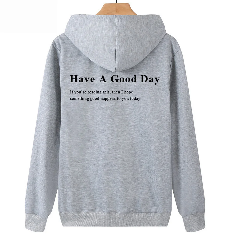 Have A Good Day Hoodie Trend S - Winter Clothing Words review and price