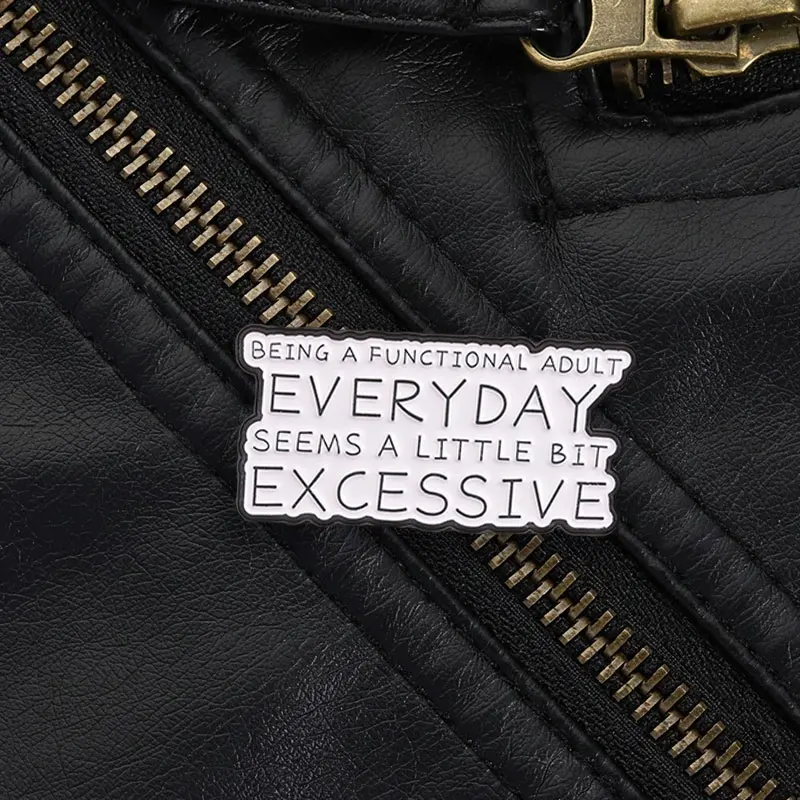 Humorous Adult Meme Enamel Brooch Funny Daily Life Quote Lapel Badge Pin Decor for Jacket Backpack Office Worker Gift