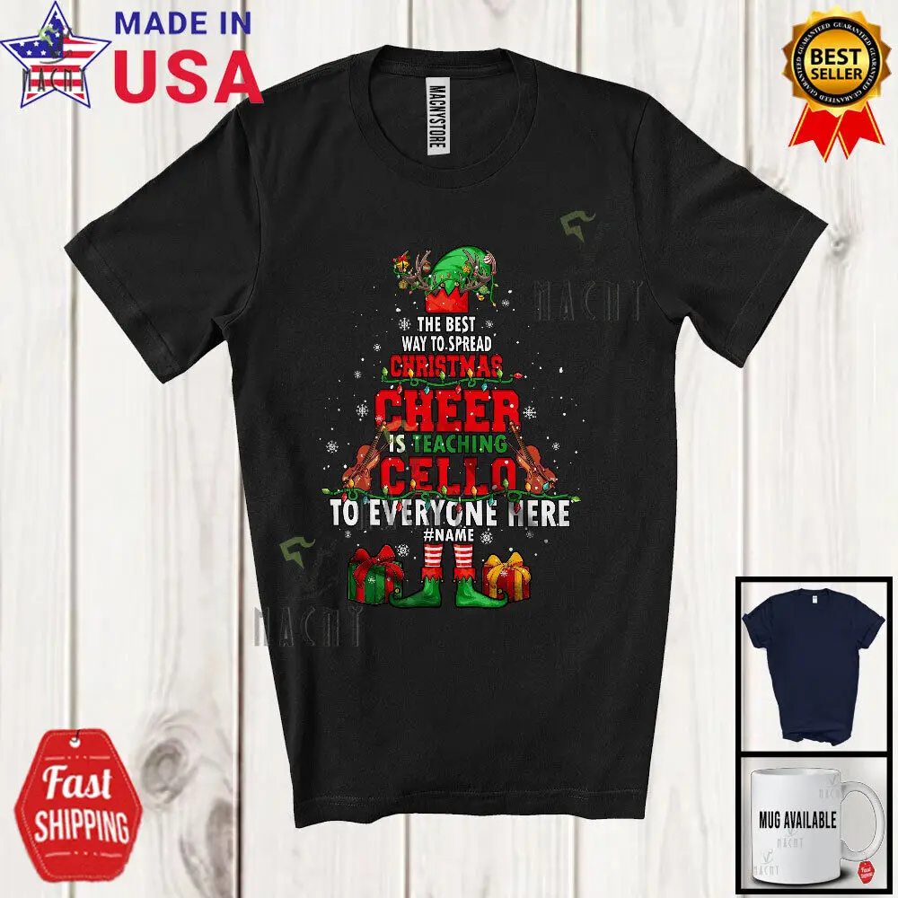 Custom Name Spread Christmas Cheer Is Teaching Cello; Elf Musical Teacher Shirt