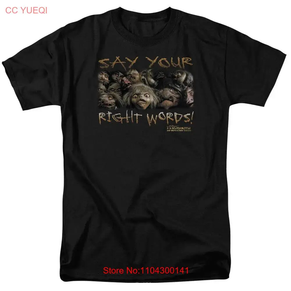 Labyrinth Say Your Right Words T Shirt Mens Licensed Classic Movie Black long or short sleeves