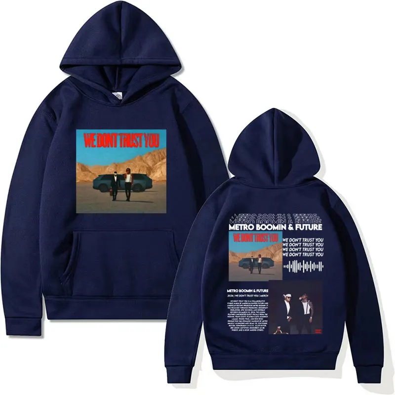 Rapper Future & Metro Boomin 2024 New Hoodie Album We Dont Trust You Viral Sweatshirts Men Women Harajuku Hip Hop Street Hoodies