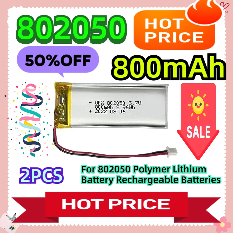 

For 802050 800mAh 3.7V Polymer Lithium Battery Rechargeable Batteries