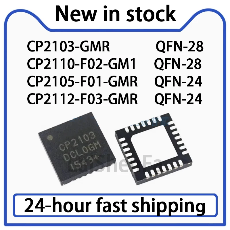 1PCS CP2103-GMR  CP2110-F02-GM1  CP2105-F01-GMR  CP2112-F03-GMR Package QFN USB Conversion Chip Stock