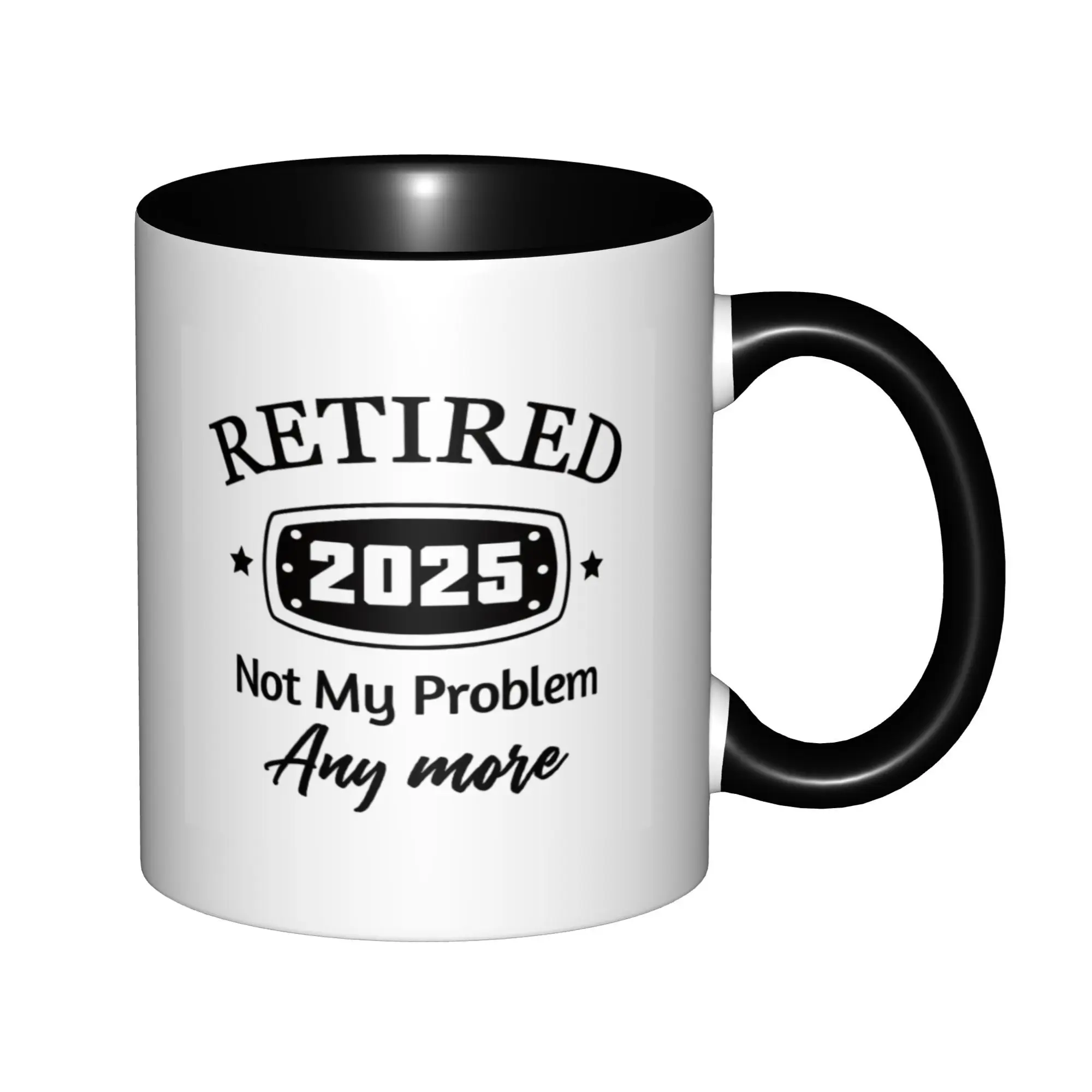 

Retirement Gifts for Men Women, Retired 2025 Not My Problem Anymore Mugs For Birthday Coffee Mugs Ceramic Tea Cups 11oz