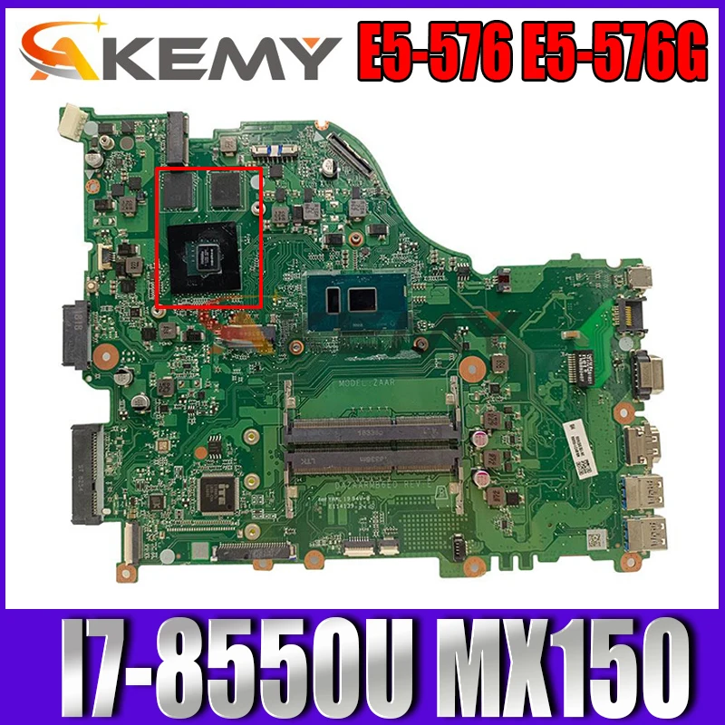 

For Acer Aspire E5-576 E5-576G Laptop Motherboard DAZAARMB6E0 i3-7130U 940MX 2G N16S-GTR-S-A2 NBGU011001 Mainboard 100% tested