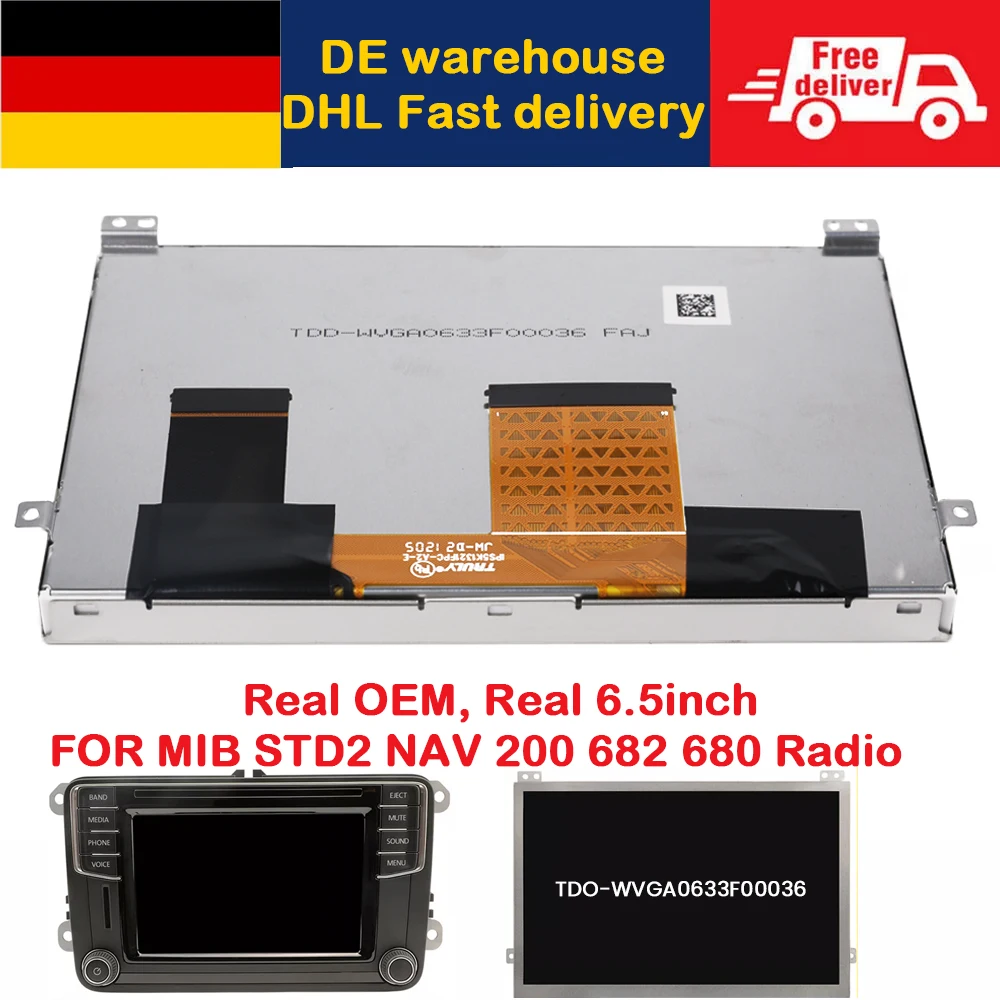 

TDO‑WVGA0633F00036 OEM 6.5 Inch LCD Display Touch Screen Replacement For VW MIB STD2 682 684 200 680 Discover Radio