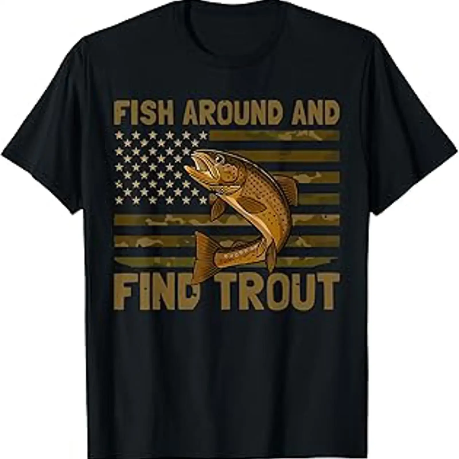 Fish Around and Find Trout American Flag Camo Fishing T Shirt vintage Washed Breathable Unisex Stretched Soft Slightly