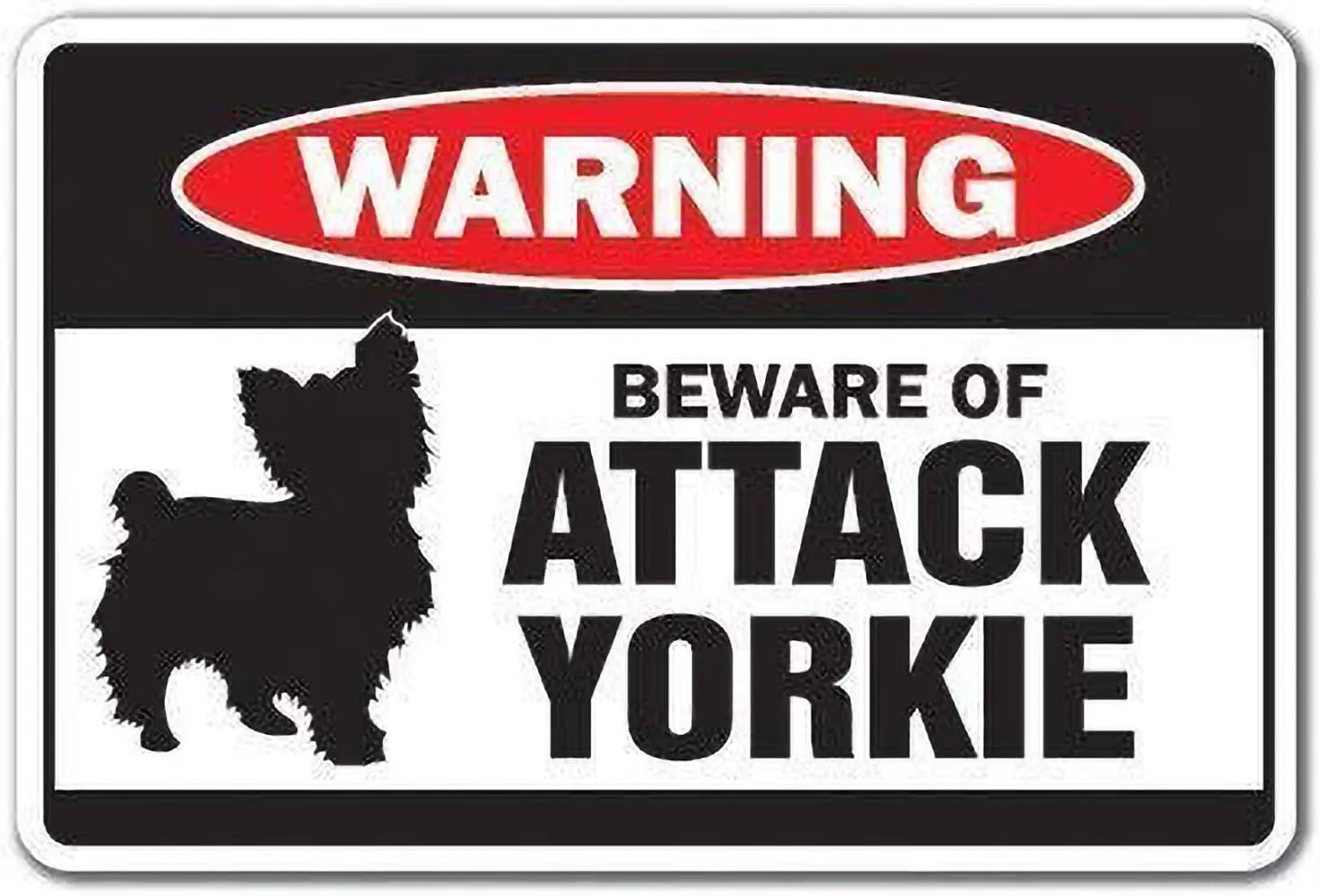 Beware Of Attack Yorkie Animals Dogs Yorkshire Terrier Metal Metal Tin Sign