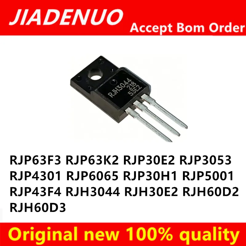 (10piece)100% New RJP63K2 RJP63F3 RJP30E2 RJP3053 RJP4301 RJP6065 RJP30H1 RJP5001 RJP43F4 RJH3044 RJH30E2 RJH60D2 RJH60D3 TO-220