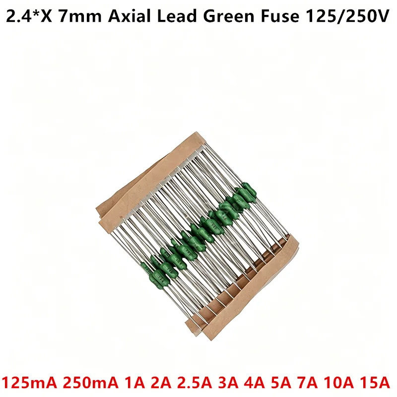 10PCS 2.4*X 7mm Axial Lead Green Fuse 125/250V 2.4 X 7 125mA 250mA 1A 2A 2.5A 3A 4A 5A 7A 10A 15A Fast Blow PICO Resistance Fuse