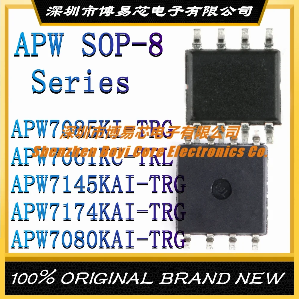 

APW7085KI-TRG APW7061KC-TRL APW7145KAI APW7174 APW7080 SOP-8 New Original Genuine