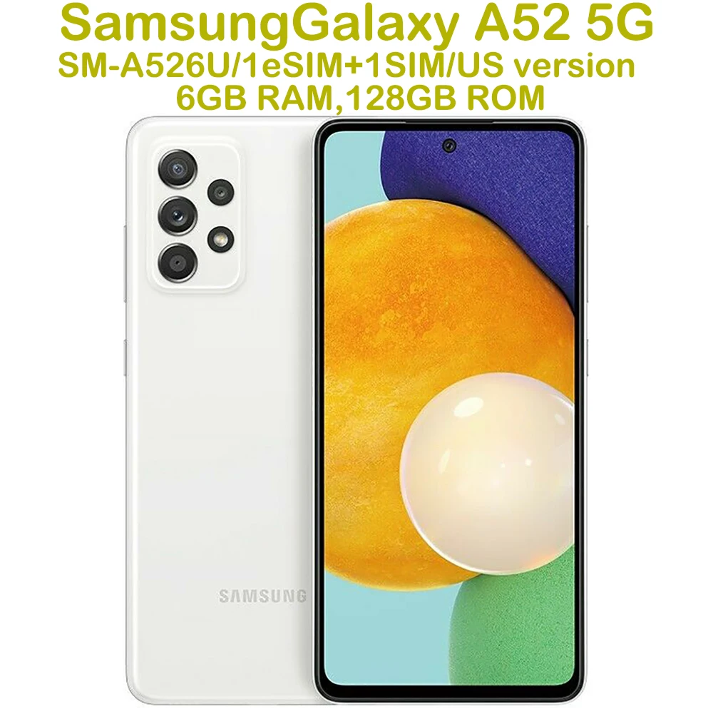 Refurbished Samsung Galaxy A52 5G A526U Smart Android Phone 6.5-inch 64MP Four Camera Samsung Phone 4500mAh US Version Unlocked