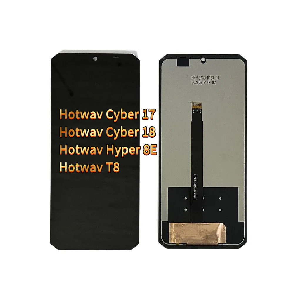 Original Tested LCD For Hotwav Cyber 17 Cyber18 Hyper 8E T8 LCD Display Touch Screen Digitizer Assembly HOTWAV  Cyber 18 LCD