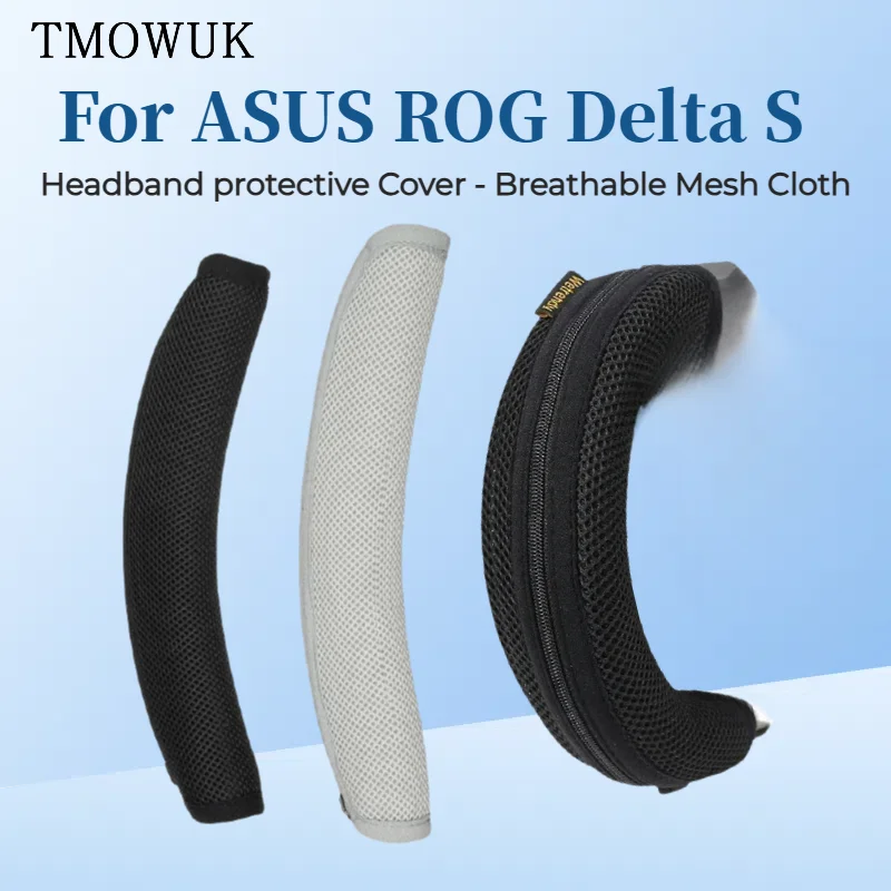 

Headphone Head Beam Cover for ASUS ROG Delta S Headset Protective Case Headband Protector Sleeve Breathable Mesh Cloth Zipper