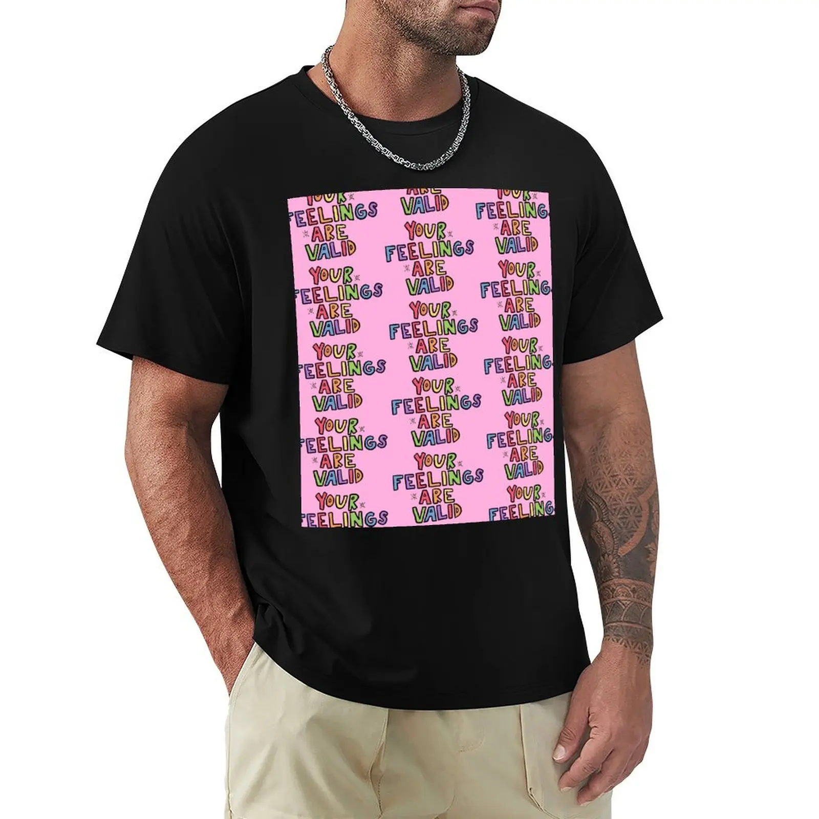 

Your Feelings Are Valid T-Shirt tops fashion shirts blanks mens graphic t-shirts