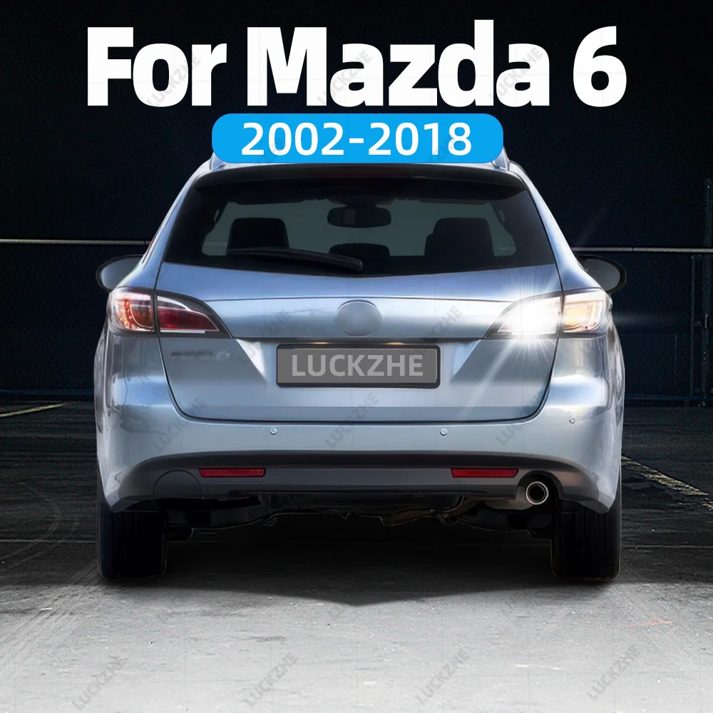 LED Reverse Lights For Mazda 6 GG GH GJ Atenza Accessories 2002-2018 2017 2016 2015 2014 2013 2012 2011 2010 LED Reversing Light