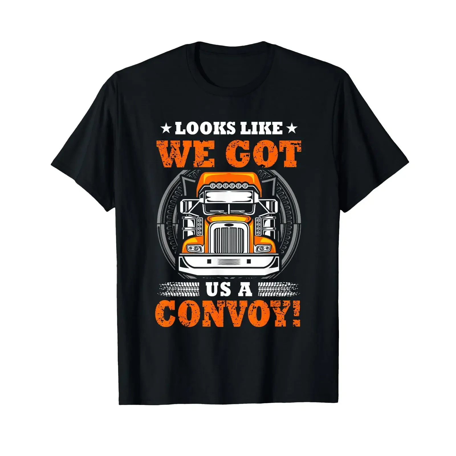 Looks Like We Got Us A Convoy T Shirt vintage Washed Stretched homme designer clothes Casual Comfortable Stylish fashion