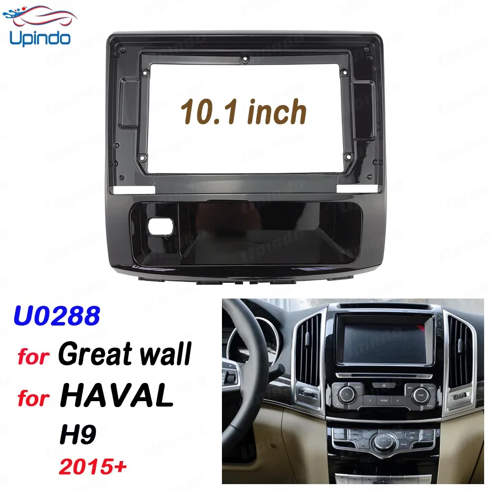 

2 Din 10.1 Inch Car Radio Installation DVD GPS Mp5 Plastic Fascia Panel Frame for Great wall HAVAL H9 2015+ Dash Mount Kit