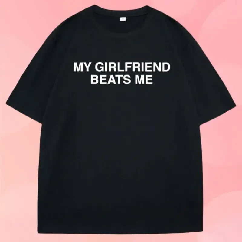 Camiseta de manga corta con texto en inglés My Girlfriend Beats Meamiseta divertida de relación camiseta de amor de Humo
