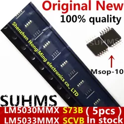 (5piece)100% New LM5030MMX LM5030MM LM5030 S73B LM5033MMX LM5033MM LM5033 SCVB MSOP-10 Chipset