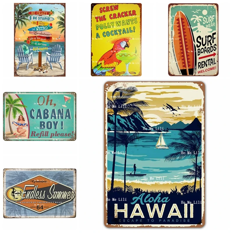 Polly Wants A Cocktail Graman Vintage Signs Beach Surf Boards Endless Summer Hawaii Cabana Boy Metal Sign