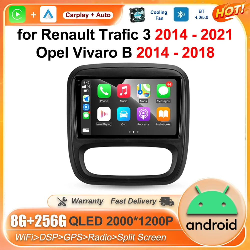 

for Renault Trafic 3 2014 - 2021 Opel Vivaro B 2014 - 2018 Car Multimedia Player Android GPS Navi Wireless Autoradio QLED Screen