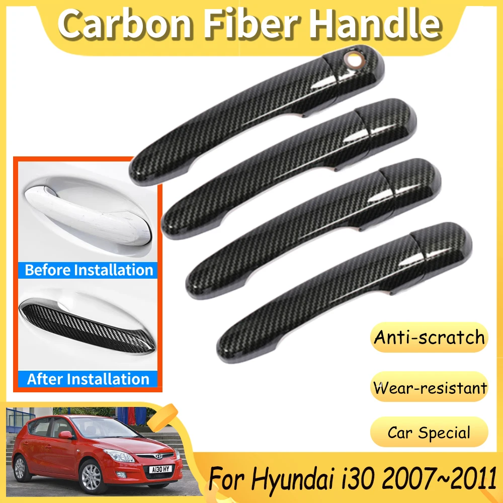 

for Hyundai i30 MK1 FD 2007~2011 Carbon Fiber Chrome Car Door Handle Cover Trim Anti-scratch Stickers Auto Accessories 2009 2010