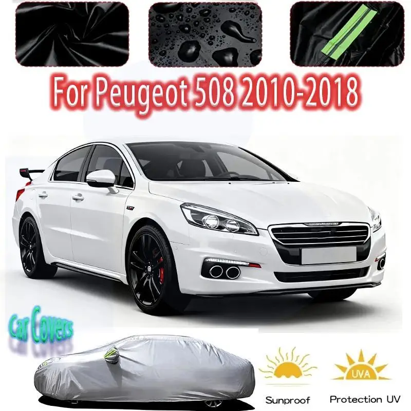 

Для наружной защиты, полный для Peugeot 508 2010 2018, снежный солнцезащитный козырек, водонепроницаемые пылезащитные автомобильные чехлы