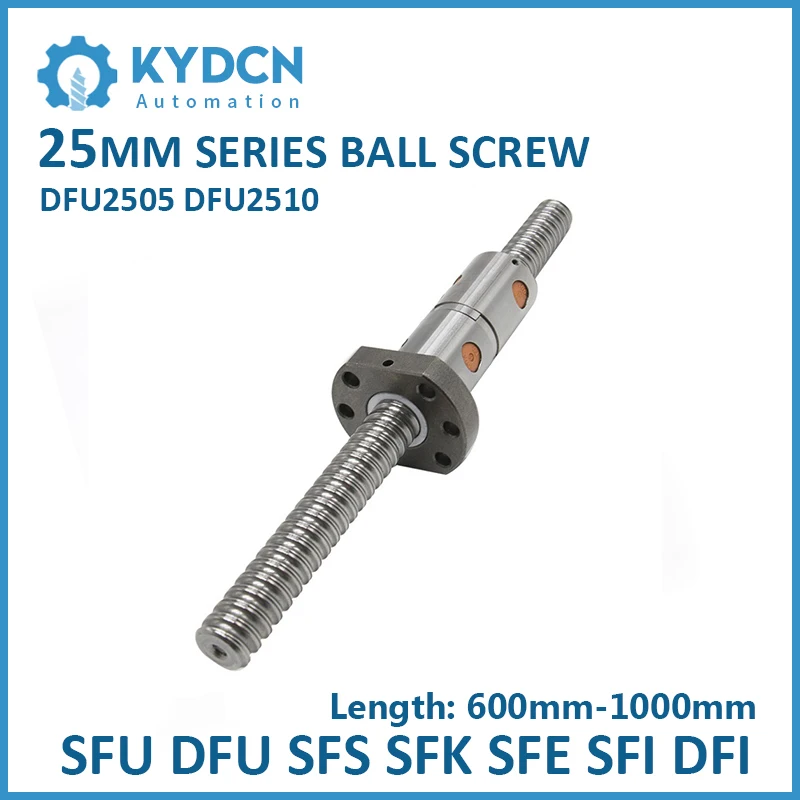 

DFU2505 DFU2510 C5 C7 Ball Screw 25mm Double Nut Ball Screw 600mm-1000mm Roller Ball Screw for Engraving Milling Machine