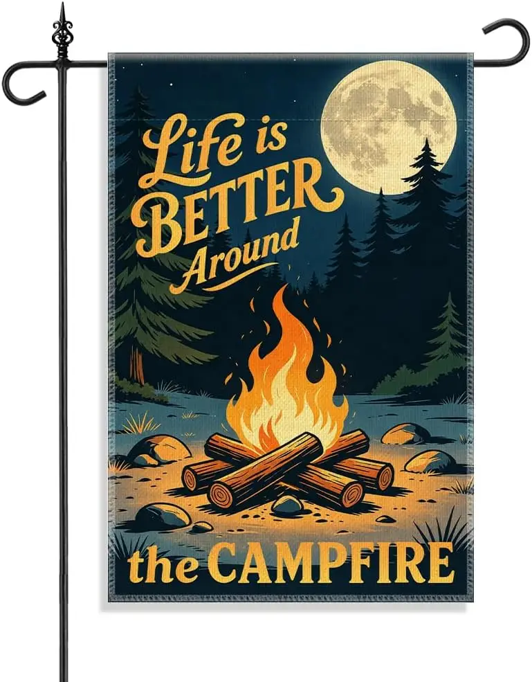 Life Is Better Around The Campfire Double Sided Garden Flag, Funny Camping Adventure Sign Yard Sign Outdoor Banner, Outdoor  yyi