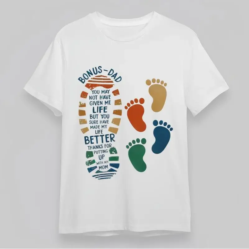 Women'S Classic T Shirt Bonus Dad Footprint Art Heartfelt Text Cotton