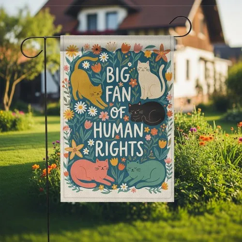Human Rights Garden Flag Cute Cat Lover Gift Outdoor Yard Decor IIX WZZ yyi