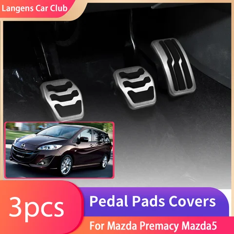 AT MT Car Pedals For Mazda Premacy Mazda5 Ford i-Max 2004 2005 2006 2007 2008 2009 2010 Fuel Gas Brake Non-slip Pedal Cover Pads