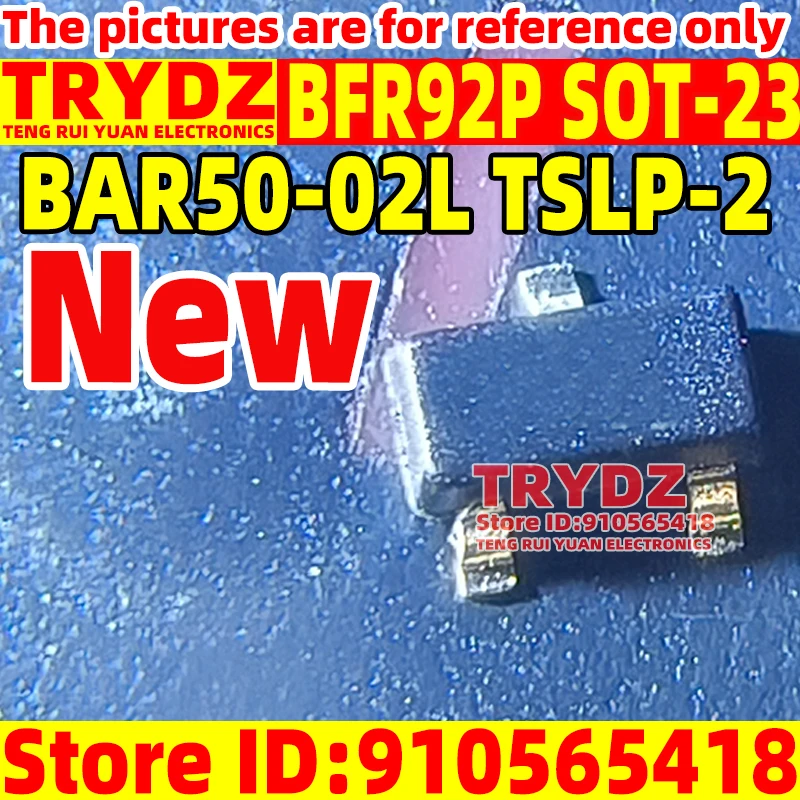 50-20pcs BFR92P E6327 SOT-23 / BAR50-02L TSLP-2