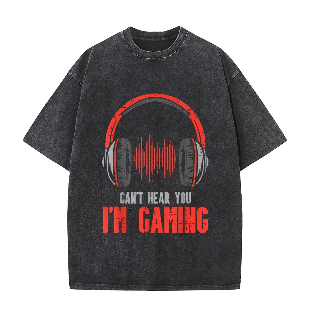 Cant Hear You Im Gaming Funny Gamer Boys Girls Men Kids Teen T-Shirt Short Sleeve Tee Tops Y2k Clothes Print Humor Shirt Summer