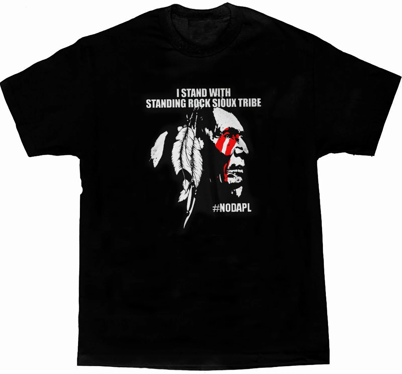 Puesto con la tribu de Sioux de roca de pie- # Camiseta NODAPL nueva camiseta 100% de algodón de manga corta con cuello redondo Top informal para hombre