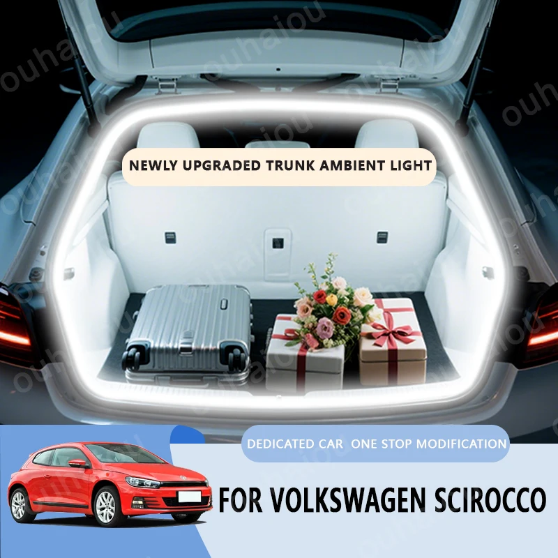 For 2009-2016 Volkswagen Scirocco trunk light modification light Atmosphere lights White warm white Rear Trunk LED Light Bar