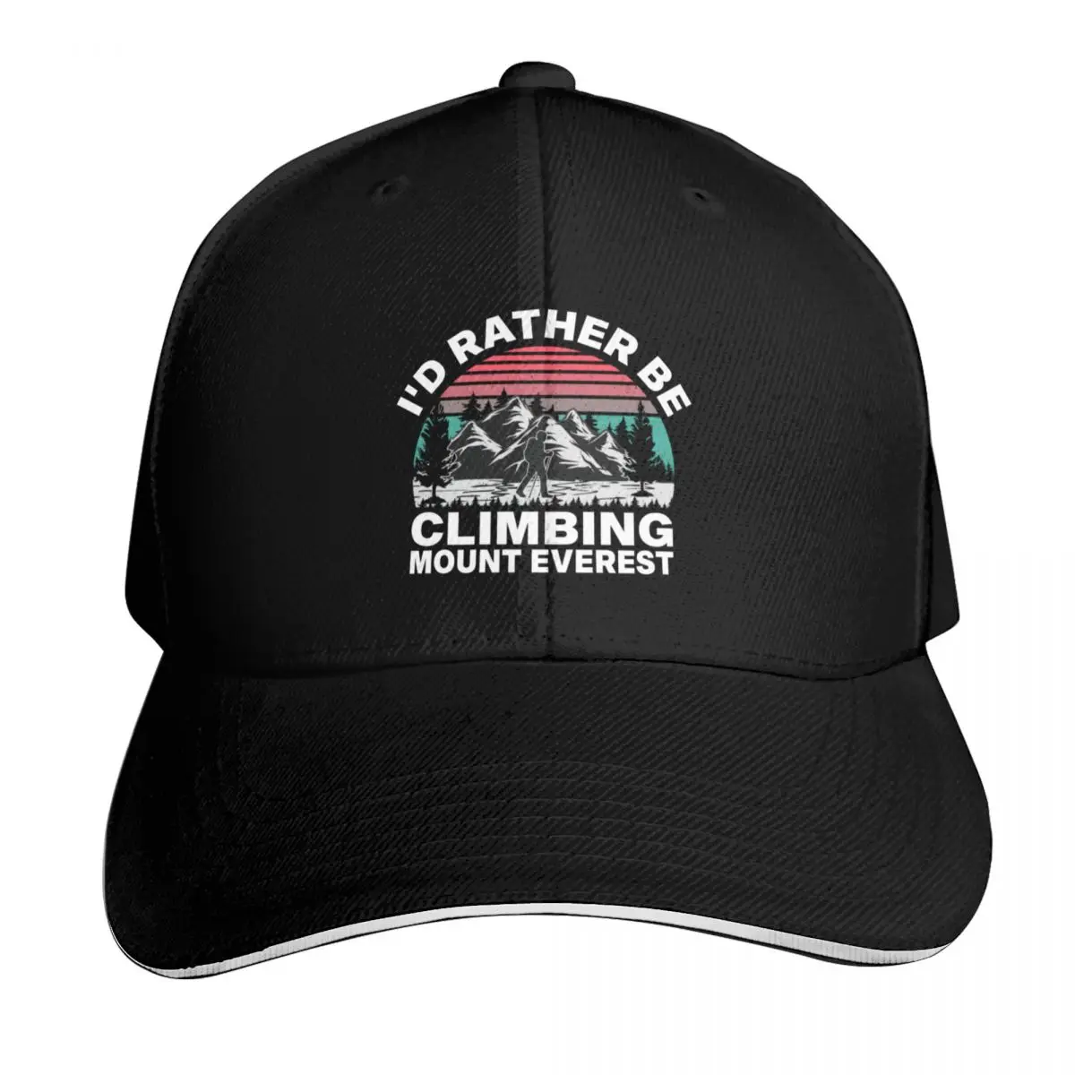 I'd rather be climbing mount Everest Baseball Cap Six Panel Structured Crown Sun Protection UPF 50+ Breathable Mesh Back