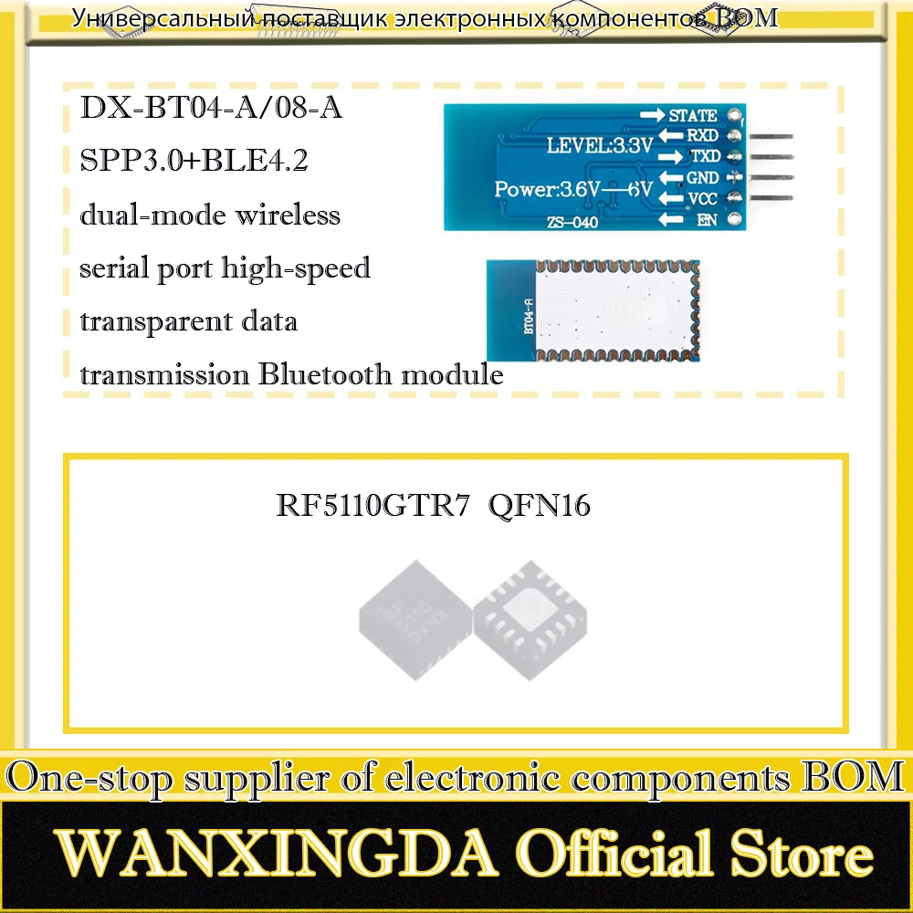 RF5110GTR7 RF5110G RF5110 RF10 DX-BT04-A/08-A SPP3.0 + BLE4.2 Módulo Bluetooth de puerto serie inalámbrico de modo dual