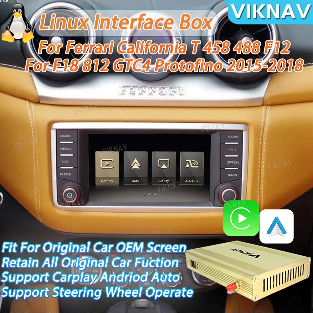 

Viknav Linux Decode Box ForFerrari California T 458 488 F12 F8 812 Praotofino GTC4 2015-2018 Wireless CarPlay Android Auto