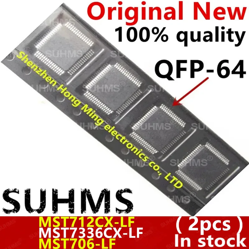 (2 piezas) 100% nuevo MST712CX-LF MST7336CX-LF MST706-LF QFP-64