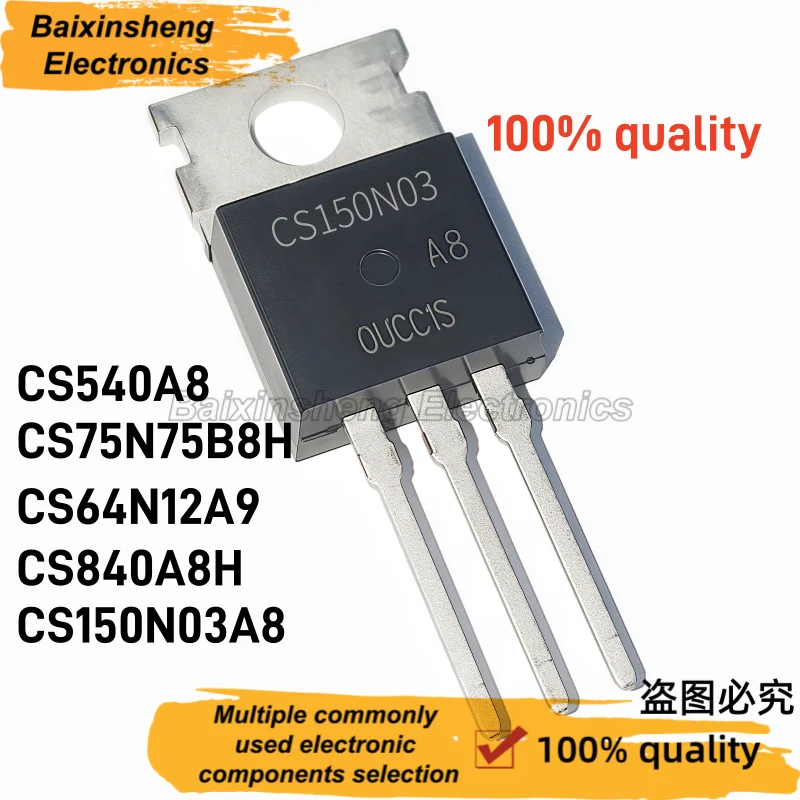 10 piezas, nuevo CS540A8,CS540,CS75N75B8H,CS75N75,CS64N12A9,CS64N12,CS840A8H,CS840,CS150N03A8,CS150N03,TO-220,MOSFET