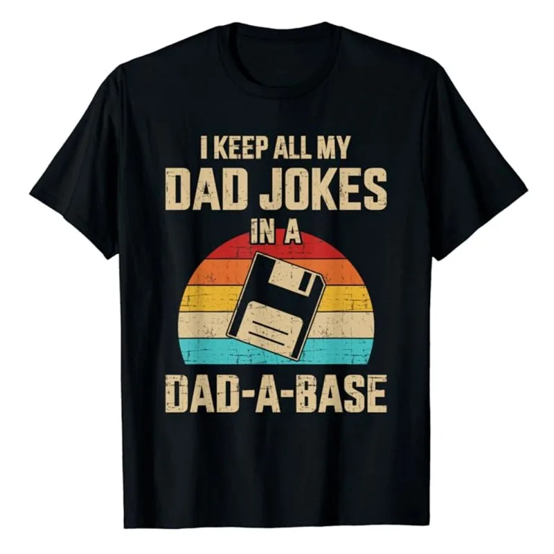 Funny Dad Jokes on Dad Father's Day Retro T-shirt Hip Hop Pure Cotton Street Wear New Fashionable Casual Loose Top T-shirt