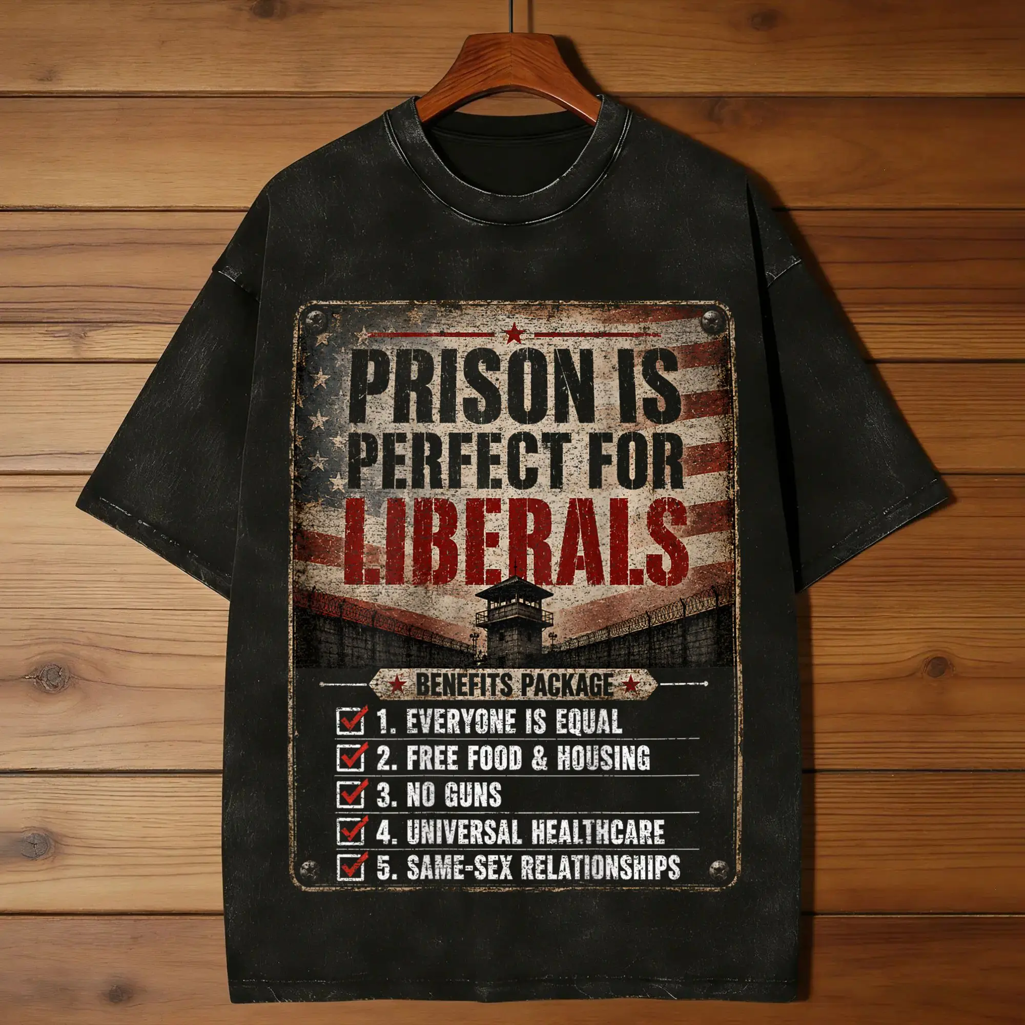 Prison is Perfect for Liberals  Cotton T Shirts  Trendy Cool Tshirt for Man Summer Y2K Retro Print Clothing