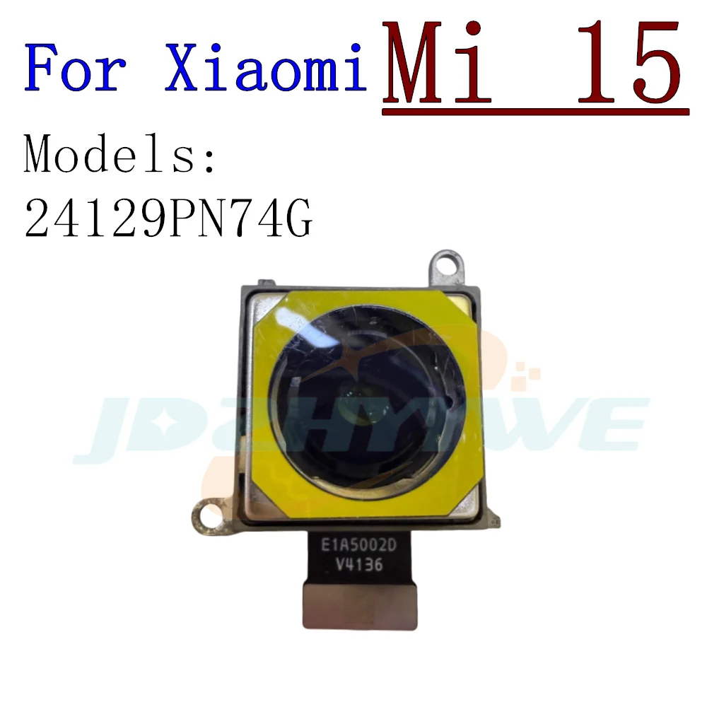 Front Back Camera For Xiaomi Mi 15 Mi15 Selfie Frontal Backside Facing Main Wide Angle Rear Camera Flex Cable