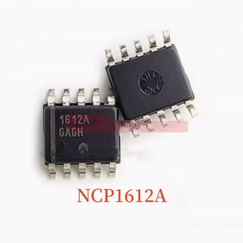 10PCS NCP1612A NCP1612A1 NCP1612A3 1612A 1612A1 1612A3 SOP8 Liquid Crystal Power Supply Chip IC