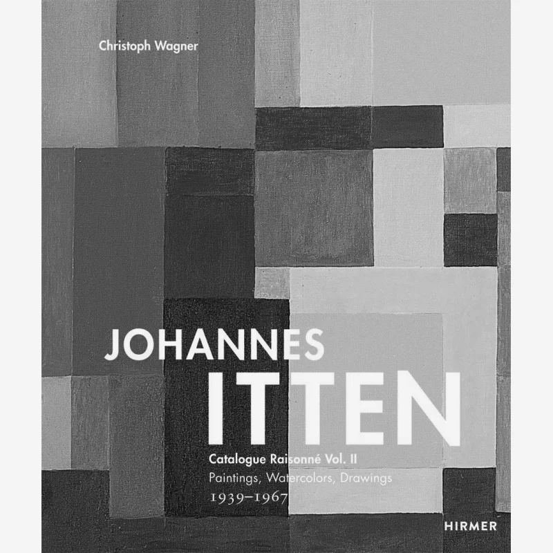 

Johannes Itten Vol Ii Catalogue Raison Christoph Wagner Hirmer 9783777431680 Book