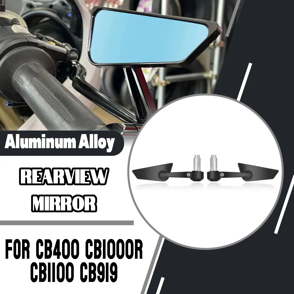 For Honda CB400 CB1000R CB1100 CB919 Motorcycle Universal Side Mirror Handlebar Rearview Mirrors Adjustable Rotate Accessories