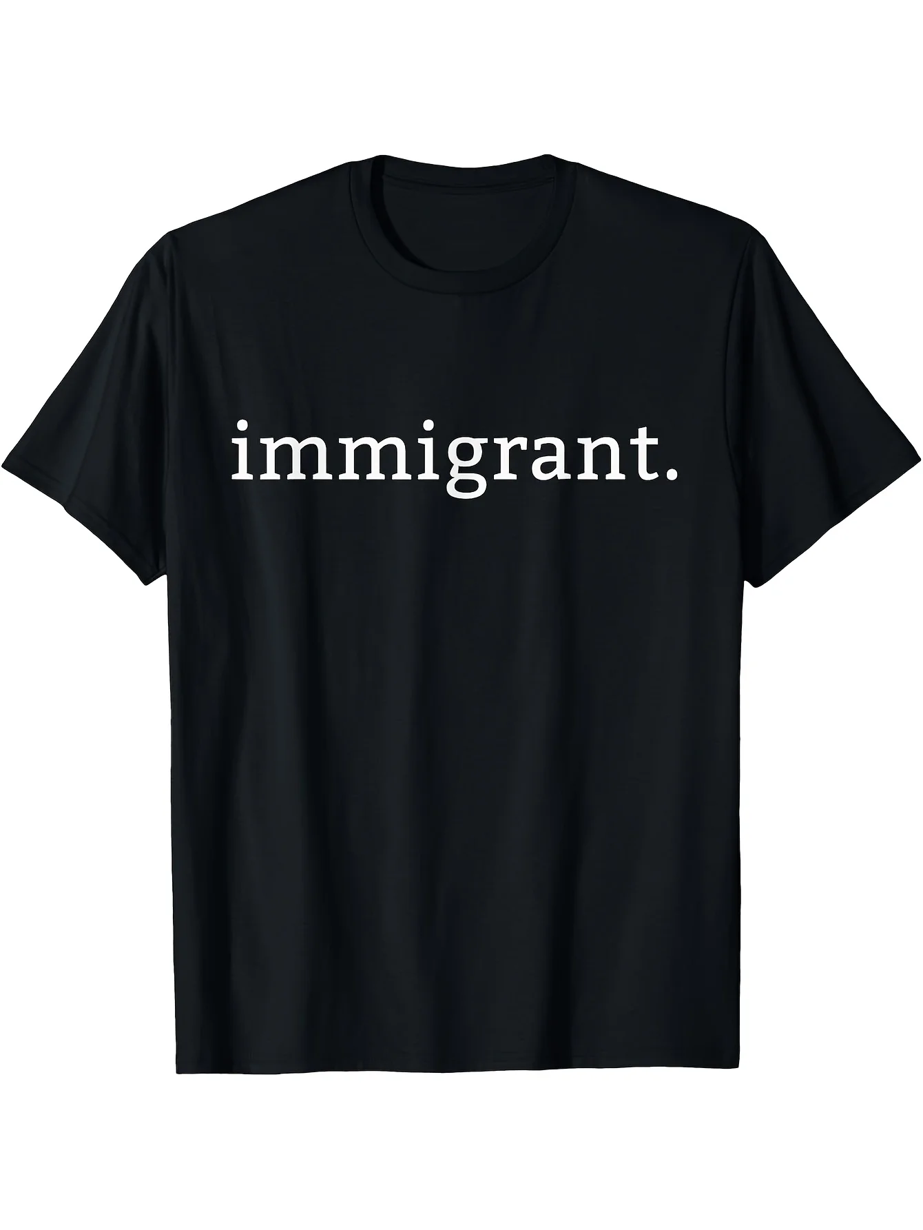 Fun Printed T-shirt with Racial Immigration Theme Pattern, Bold Declaration T-shirt, Suitable for Advocating Social Justice